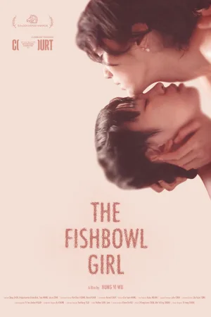 Watch and download The Fishbowl Girl online (2024)