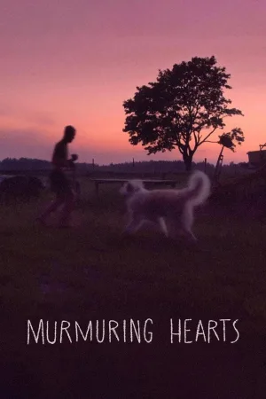 Watch and download Murmuring Hearts online (2024)