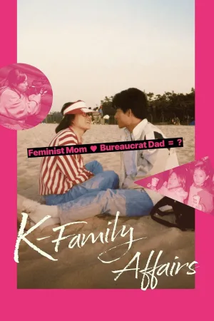 Watch and download K-Family Affairs online (2025)