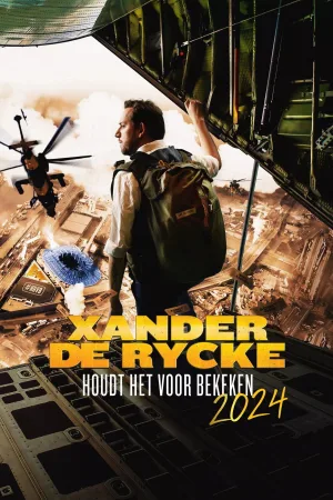 Watch and download Xander De Rycke: Houdt Het Voor Bekeken 2024 online (2025)