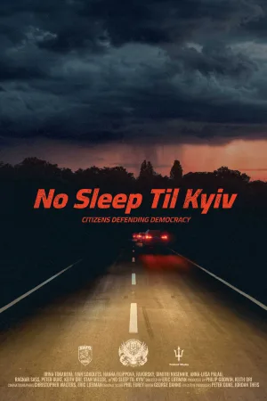 Watch and download No sleep til Kyiv online (2025)