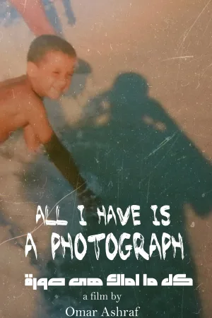 All I Have Is A Photograph