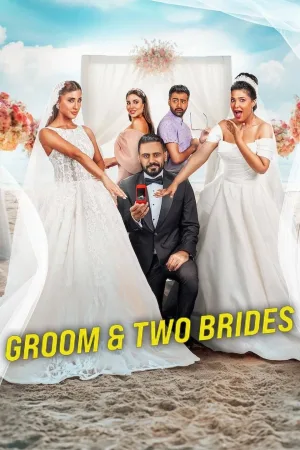 Watch and download Groom & Two Brides online (2025)