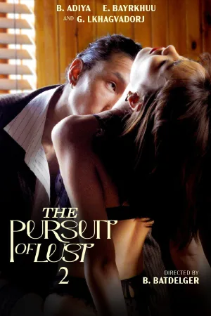 Watch and download The Pursuit of Lust 2 online (2025)