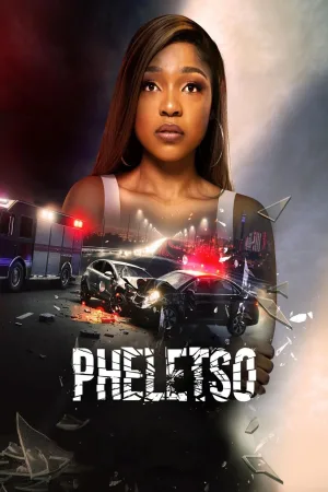 Watch and download Pheletso online (2025)