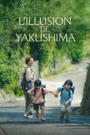 Yakushima's Illusion