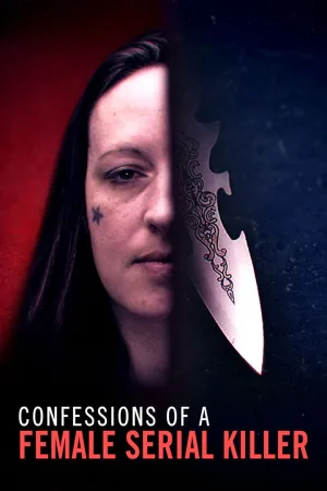 Confessions of a Female Serial Killer
