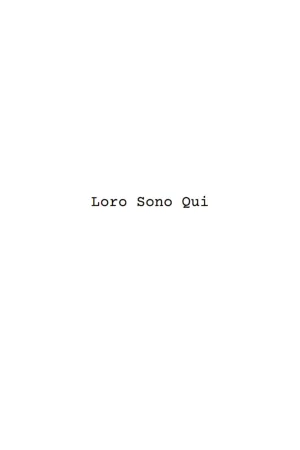 Watch and download Loro Sono Qui online (2025)