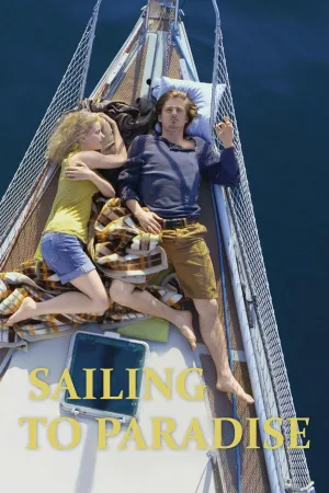 Watch and download Sailing to Paradise online (2014)
