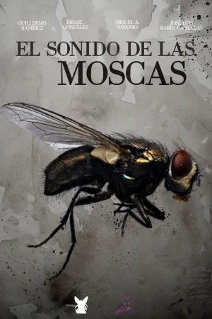 El sonido de las moscas