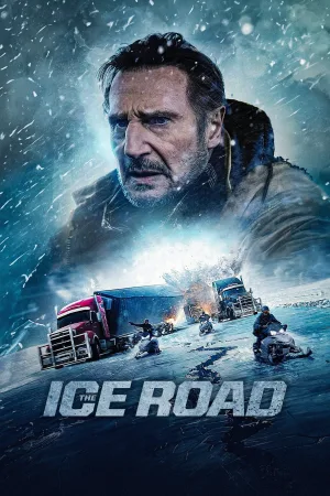 Watch and download The Ice Road online (2021)