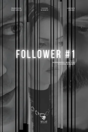 Watch and download Follower #1 online (2025)