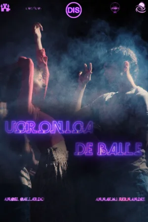 Watch and download Ucronica de baile online (2025)