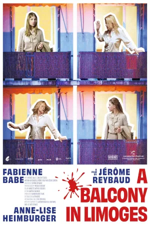 Watch and download A Balcony in Limoges online (2026)