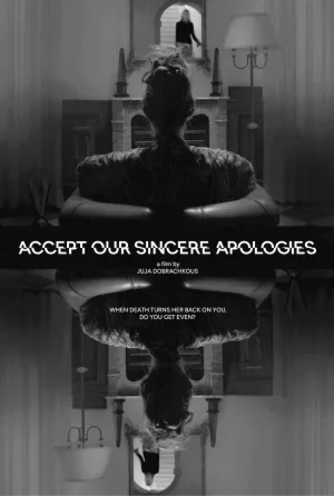 Watch and download Accept Our Sincere Apologies online (2026)