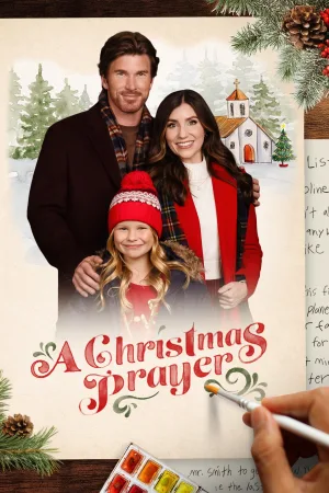 Watch and download A Christmas Prayer online (2025)