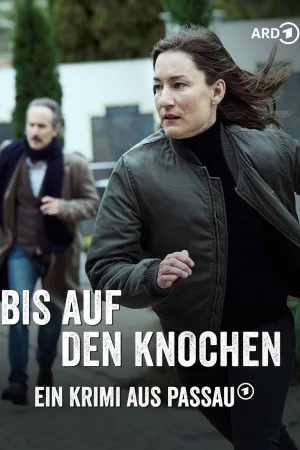 Bis auf den Knochen - Ein Krimi aus Passau