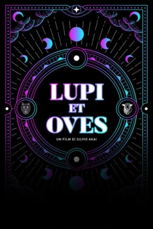 Watch and download Lupi et Oves online (2025)