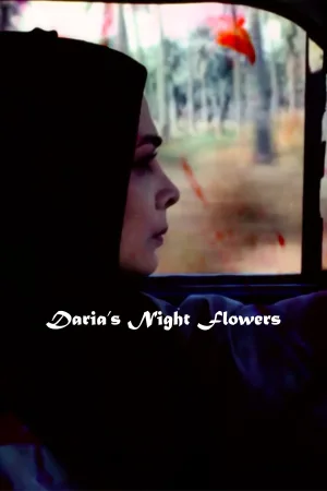 Watch and download Daria’s Night Flowers online (2025)