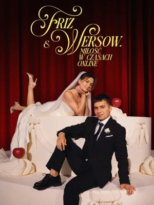 Watch and download Friz & Wersow. Love in the Online Age online (2025)