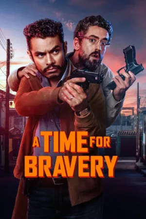 Watch and download A Time for Bravery online (2025)
