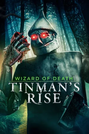 Watch and download Wizard of Death: Tinman's Rise online (2026)