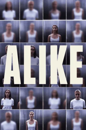 Watch and download Alike online (2025)