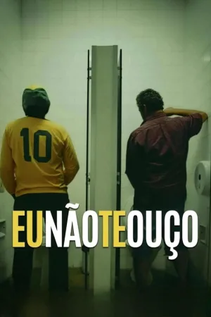 Eu Não Te Ouço