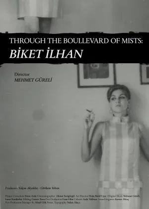 Watch and download Through The Boullevard of Mists: Biket İlhan online (2025)