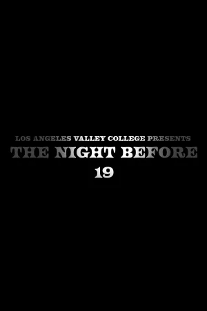 Watch and download The Night Before 19 online (2025)