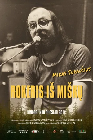 Watch and download Rokeris iš miškų. Mikas Suraučius online (2025)