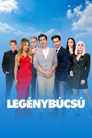 Watch and download Legénybúcsú online (2025)