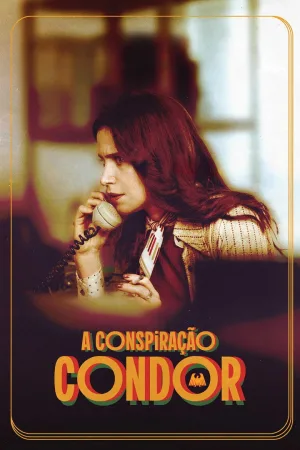 The Condor Conspiracy