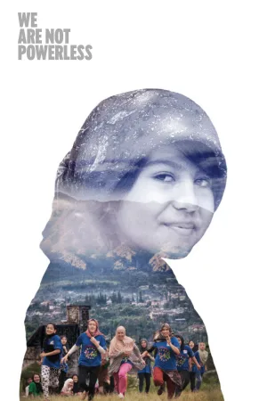 Watch and download We Are Not Powerless online (2025)