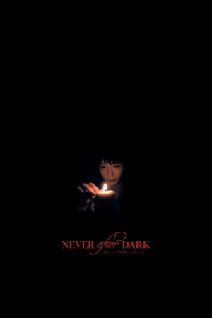 Watch and download Never After Dark online (2026)