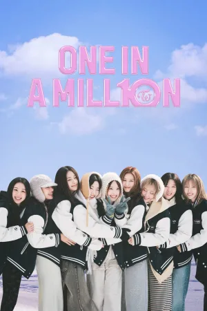 Watch and download ONE IN A MILL10N online (2025)