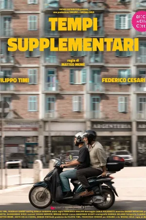 Watch and download Tempi supplementari online (2025)