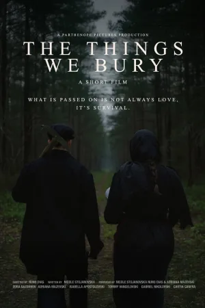 Watch and download The Things We Bury online (2025)