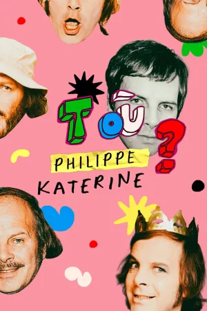 Watch and download T'es où Philippe Katerine ? online (2025)