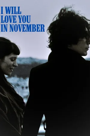 Watch and download I Will Love You in November online (2025)