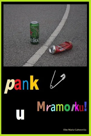 Watch and download Punk in Mramorak! online (2025)