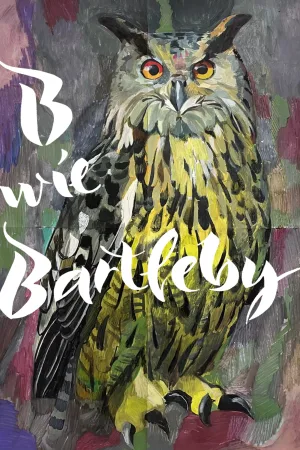 Watch and download B for Bartleby online (2026)