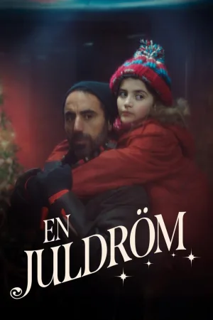 Watch and download En juldröm online (2025)