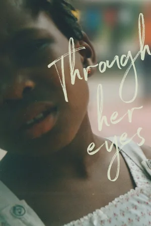 Watch and download Through Your Eyes online (2026)