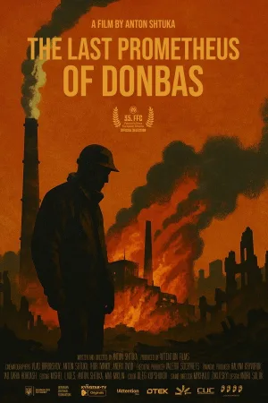 Watch and download The Last Prometheus of Donbas online (2026)