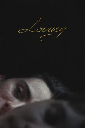 Watch and download Loving online (2026)