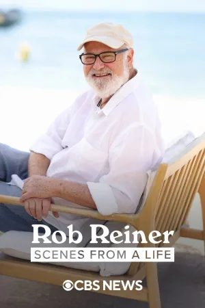 Watch and download Rob Reiner – Scenes from a Life online (2025)