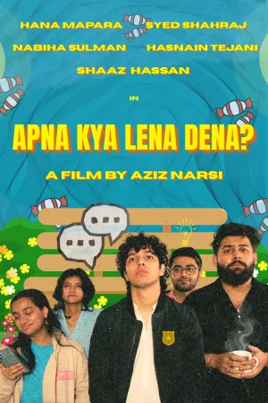 Watch and download Apna Kya Lena Dena online (2026)
