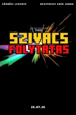 Watch and download Szivacs: Folytatás online (2026)