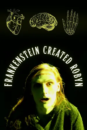 Watch and download Frankenstein Created Robyn online (2026)